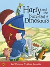 Harry and the Bucketful of Dinosaurs by Ian Whybrow eBook